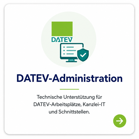 DATEV Administration und Betreuung für Unternehmen und Steuerkanzleien